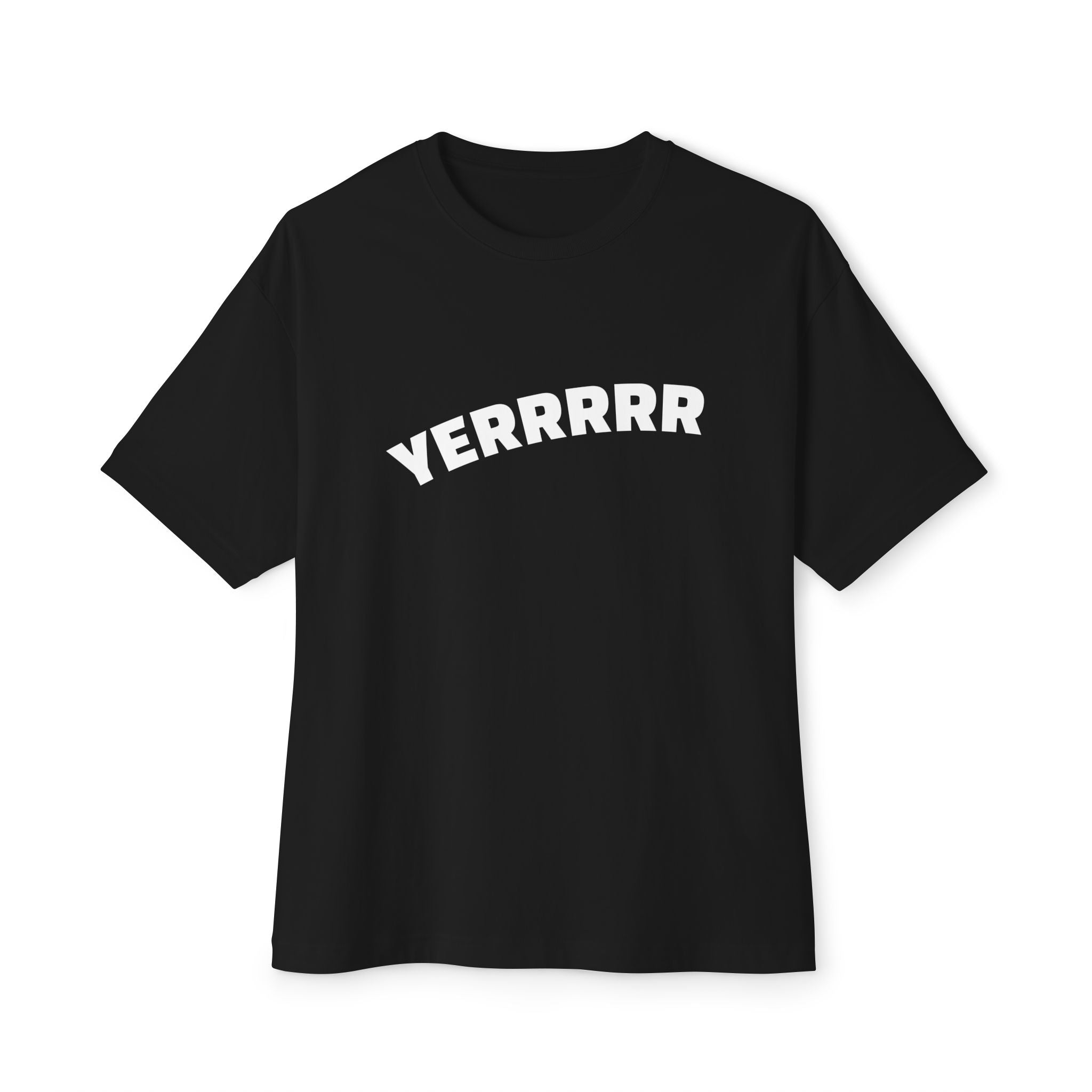 YERRRRR Boxy Tee — Oversized Streetwear Shirt, NYC Slang Graphic Tee